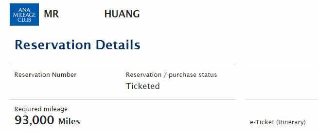 ANA Mileage Club reservation details for Mr. Huang, showing ticketed status and 93,000 miles.