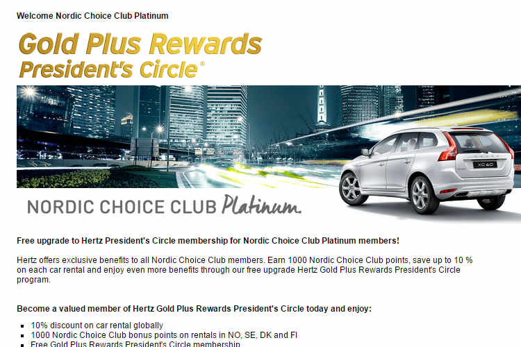 An email announcing a Hertz President's Circle status upgrade for Nordic Choice Club Platinum members, featuring a white SUV on a city road.