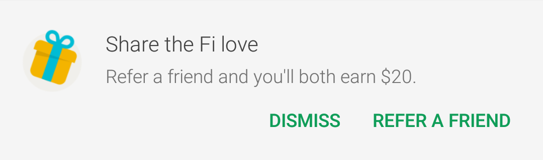 A referral offer from "Fi" displaying "Share the Fi love" and a $20 reward for referring a friend.